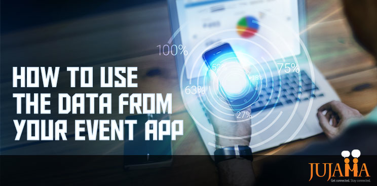 How to use the data from your event app