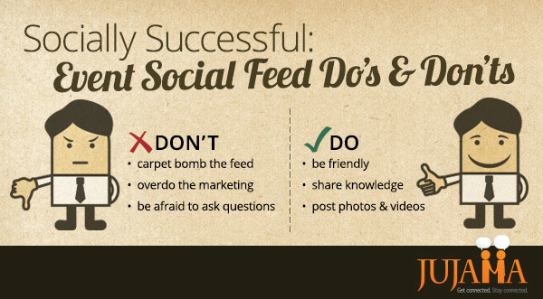 Socially Successful: Event Social Feed Do’s & Don’ts